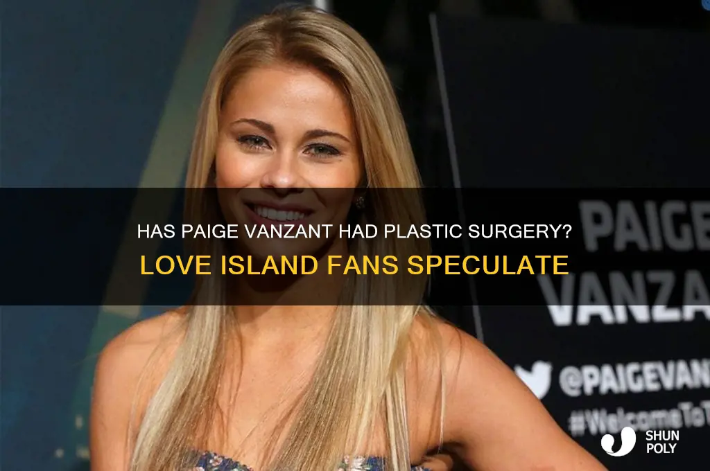 has paige had plastic surgery love island
