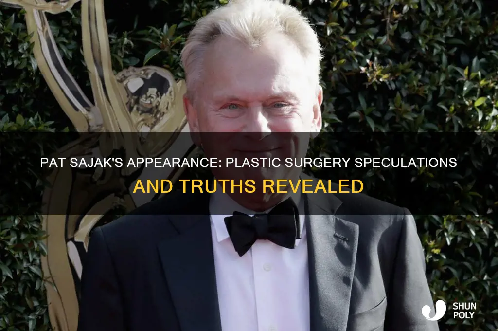has pat sajak had plastic surgery