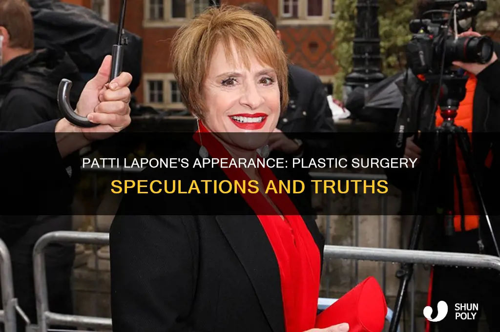 has patti lapone had plastic surgery