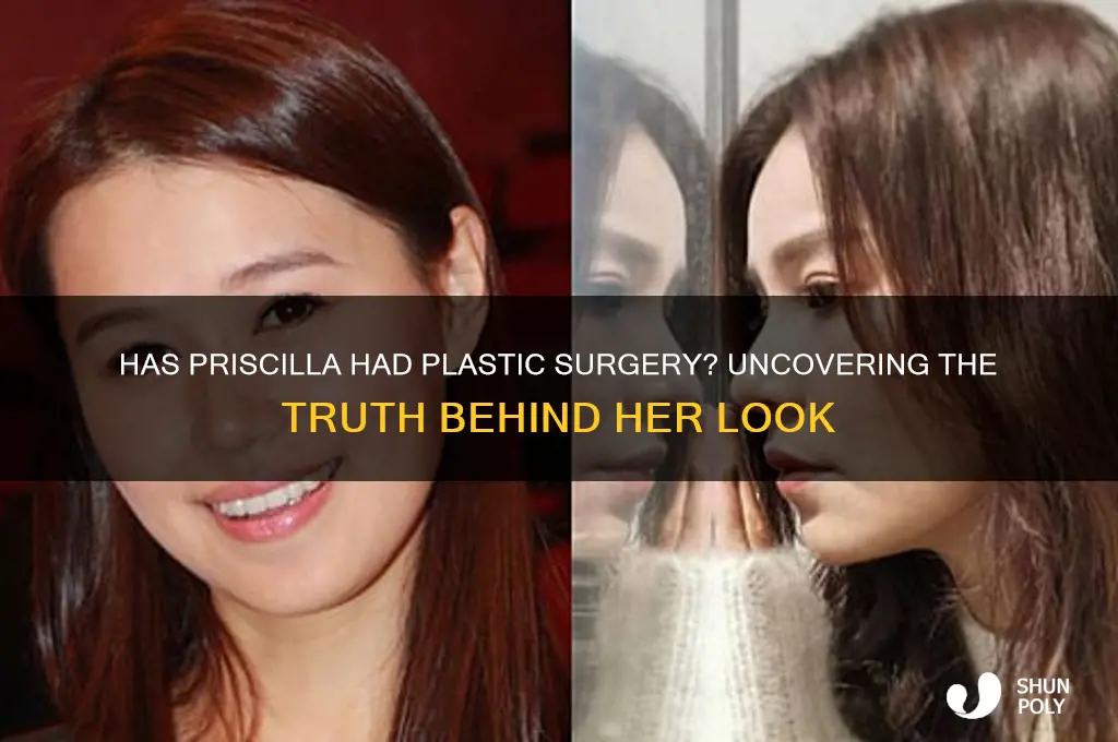 has priscilla had plastic surgery