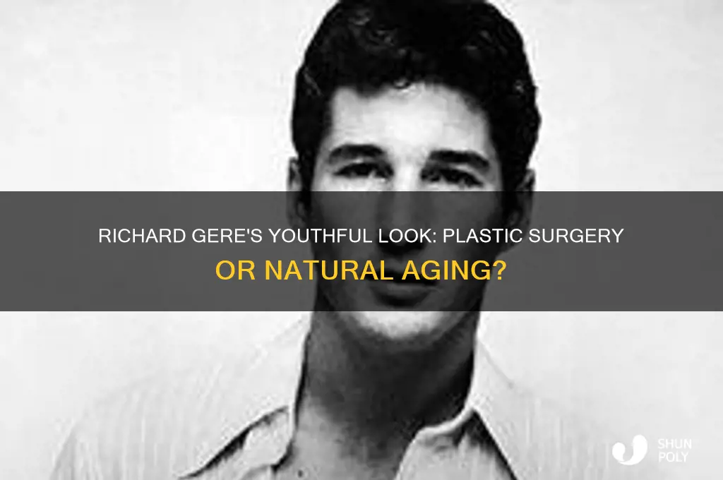 has richard gere had plastic surgery