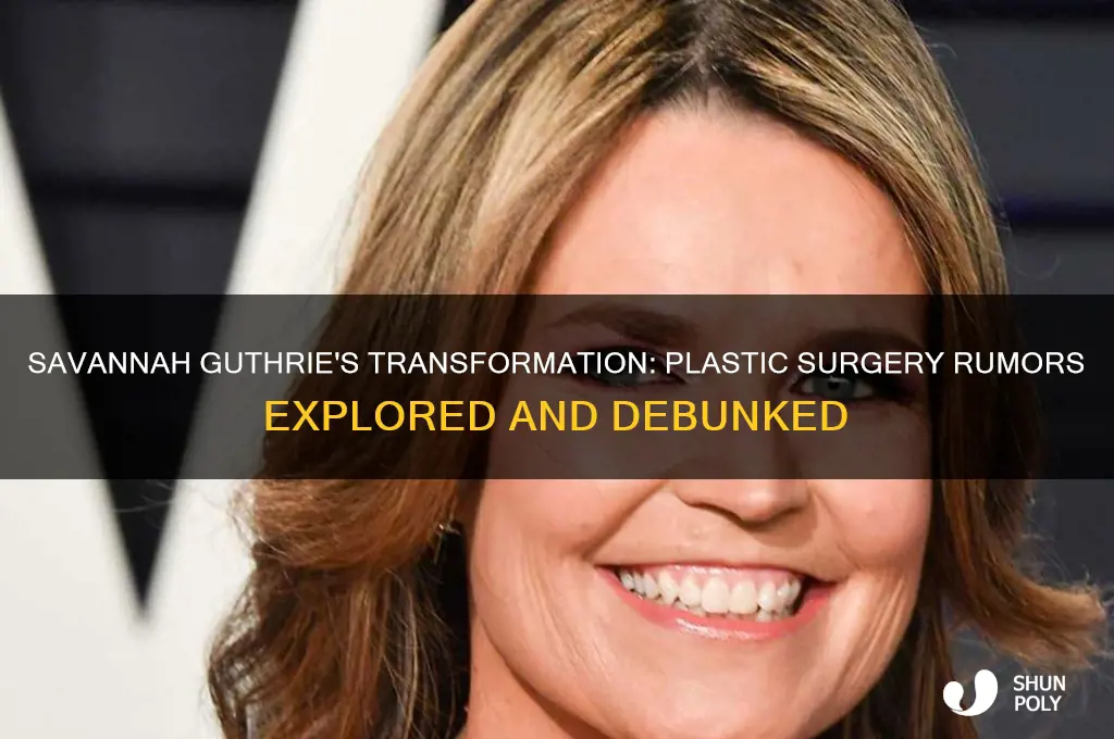 has savannah guthrie had plastic surgery