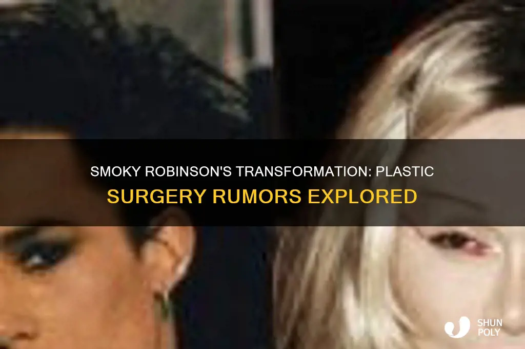 has smoky robinson had plastic surgery