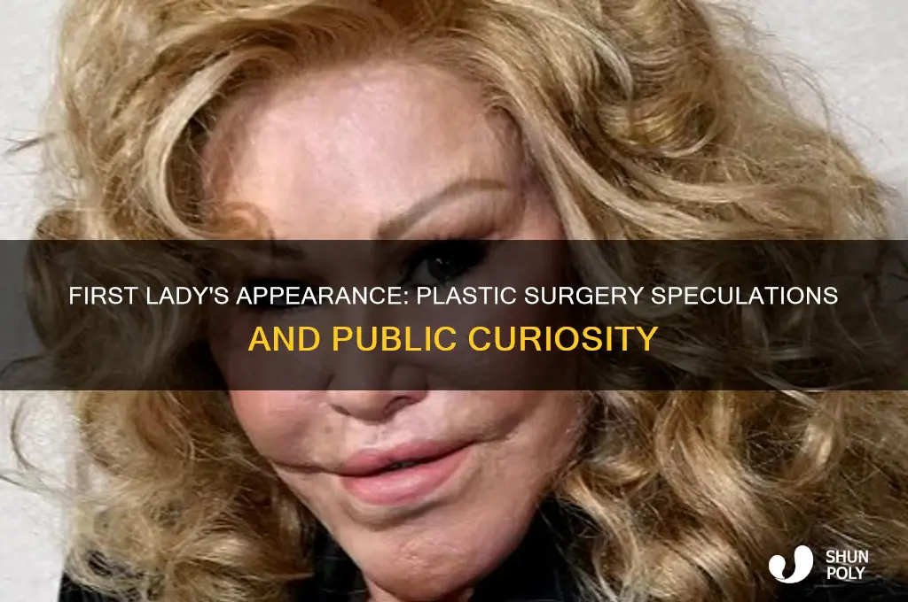 has the first lady had plastic surgery