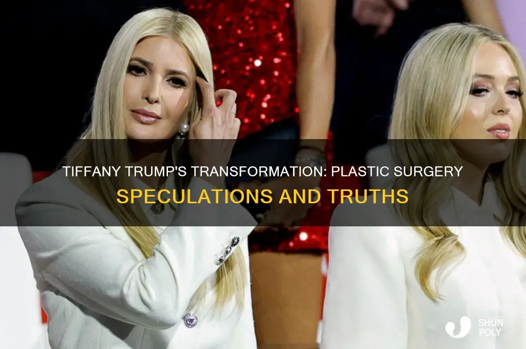 has tiffany trump had plastic surgery