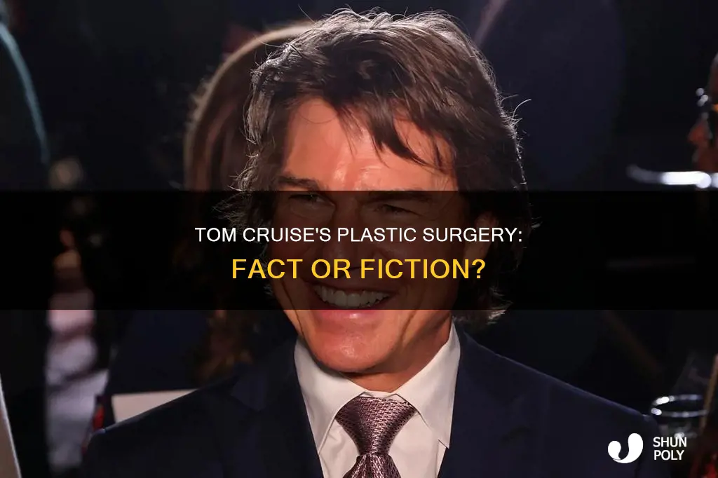has tom cruise had plastic surguray