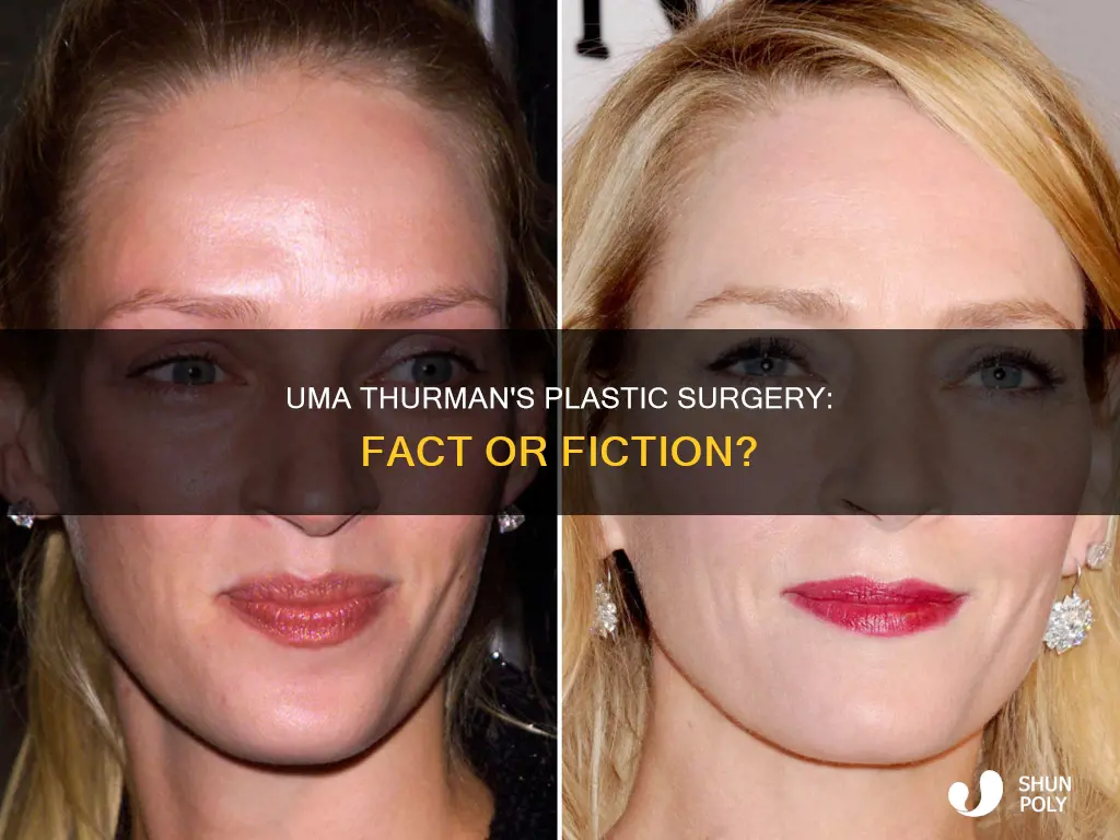 has uma thurman had plastic surgury