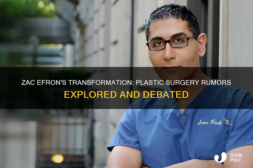 has zac edron had plastic surgery