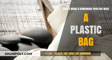 DIY Poultice Guide: Crafting a Homemade Remedy with a Plastic Bag