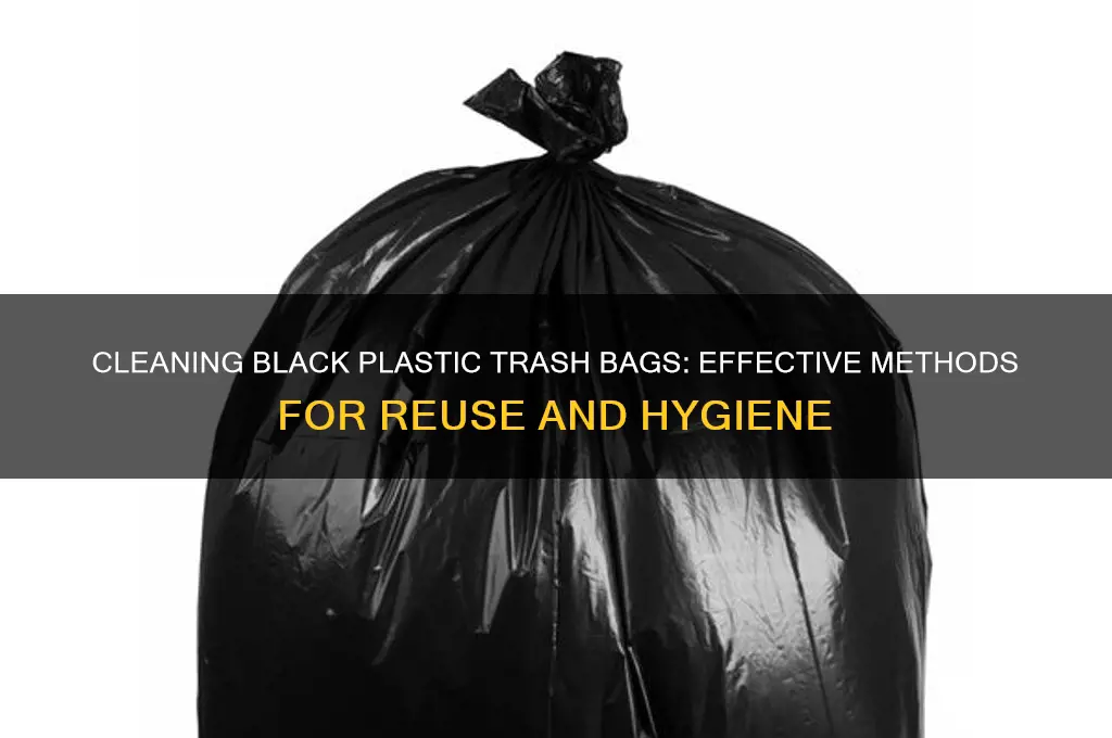 how are black plastic trash bags cleaned