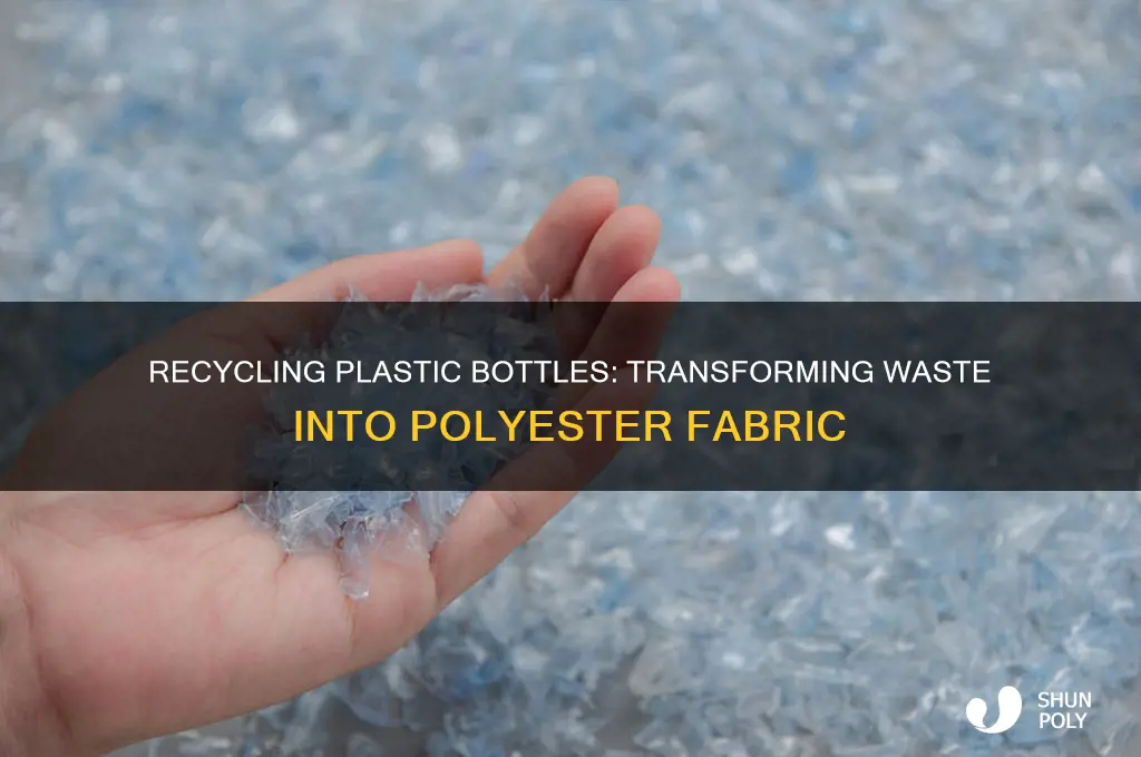how are plastic bottles recycled into polyester