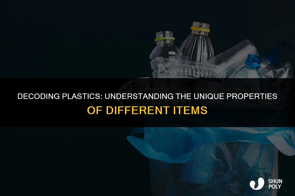 how are plastic items different from each other