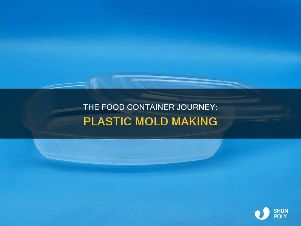 how are plastic mold made for food container
