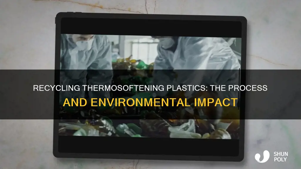 how are thermosoftening plastics recycled