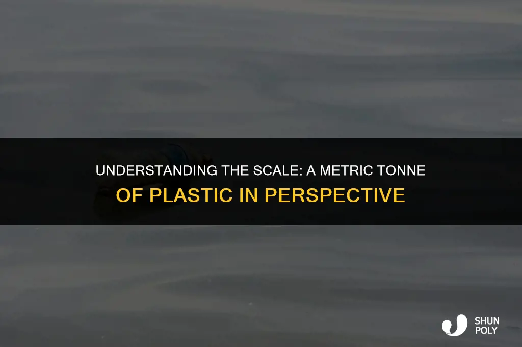 how big is a metric tonne of plastic