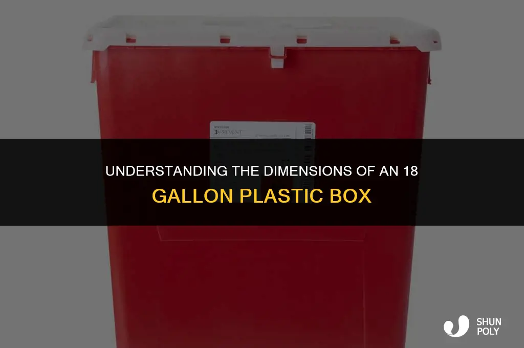 how big is an 18 gallon plastic box