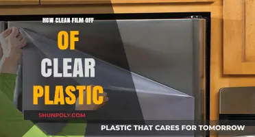 Effective Methods to Remove Film from Clear Plastic Surfaces Easily