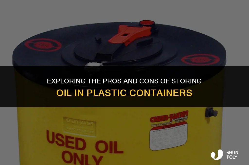 how cool for oil to store in plastic