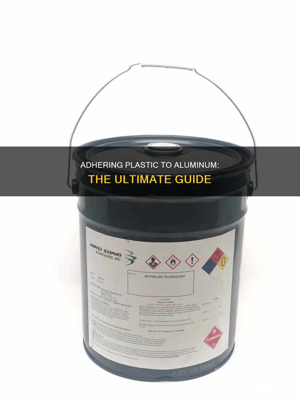 how do i adhere plastic to aluminium