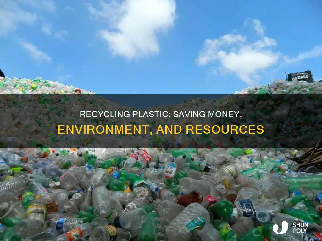 how do i benefit from recycling plastic