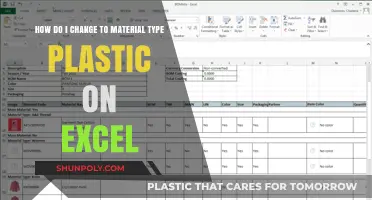 Switching to Plastic Material Type in Excel: A Step-by-Step Guide