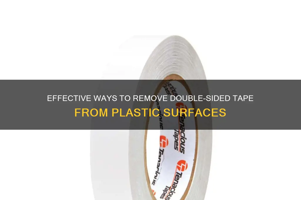 how do i clean 2-sided tape off plastic