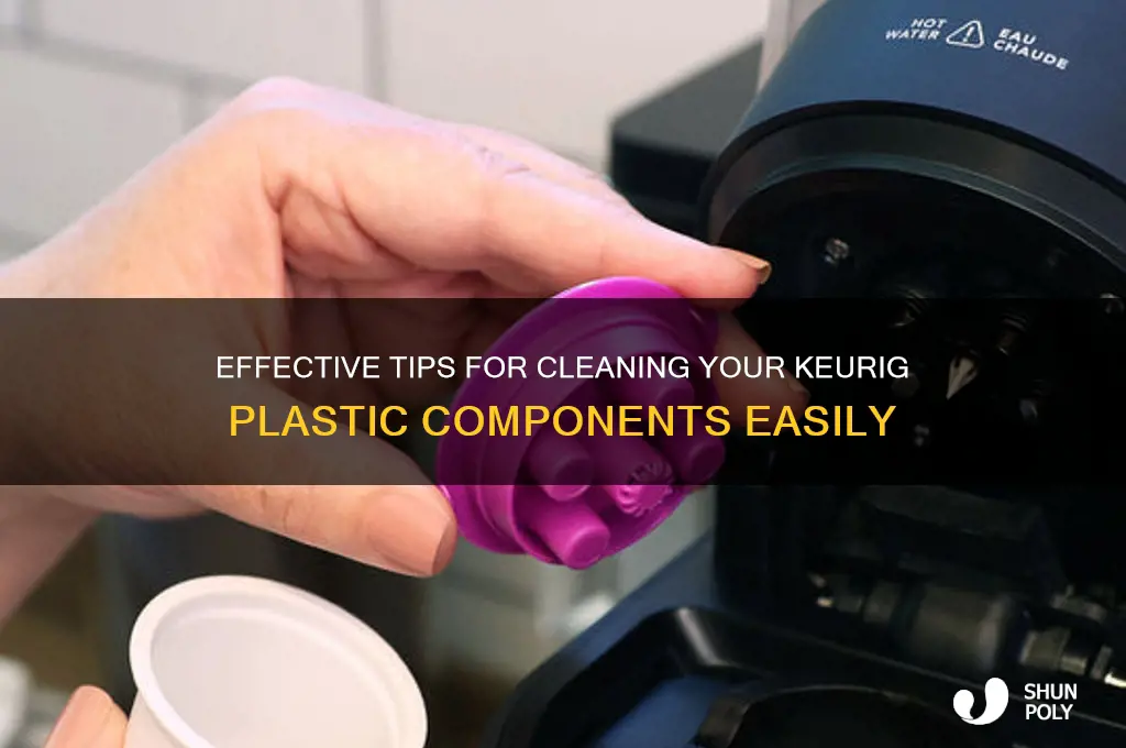 how do i clean keurig plastic