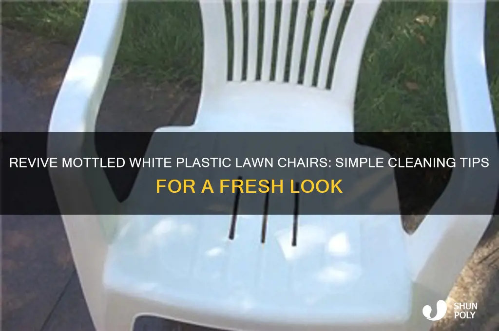 how do i clean mottled white plastic lawnchairs