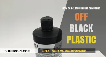 Effective Methods to Remove Rubbing Compound from Black Plastic Surfaces