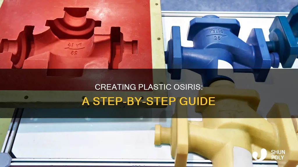 how do i create plastic osiris