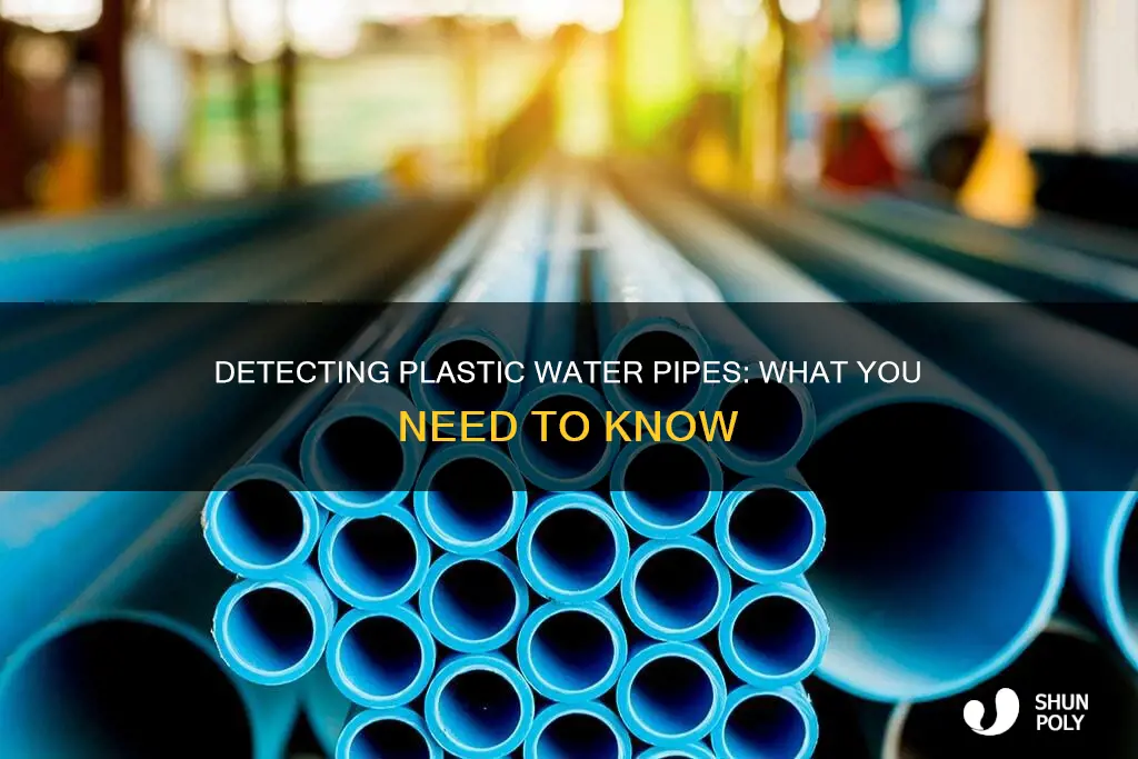 how do i detect plastic water pipes