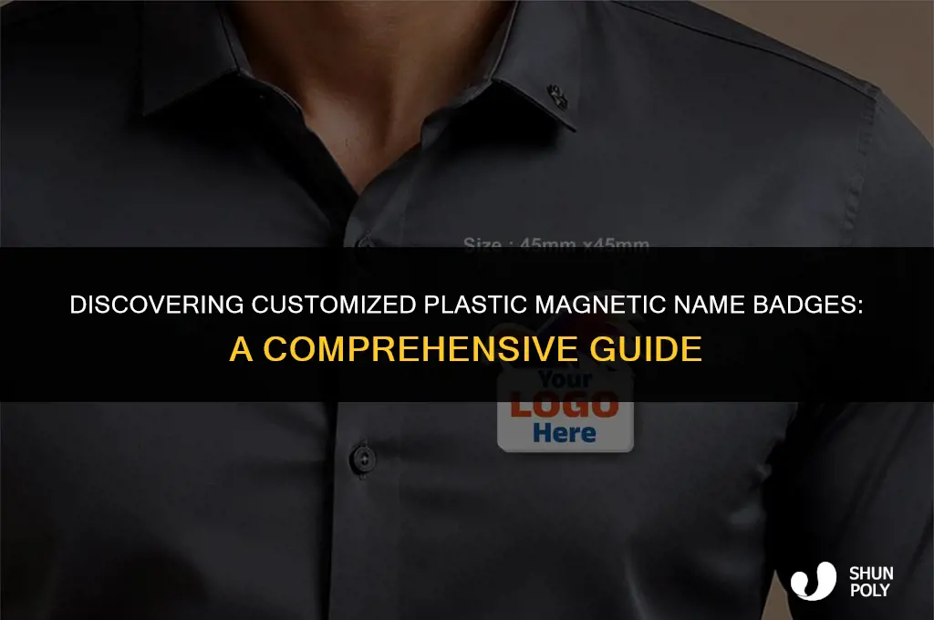 how do i find customized plastic magnetic name badges