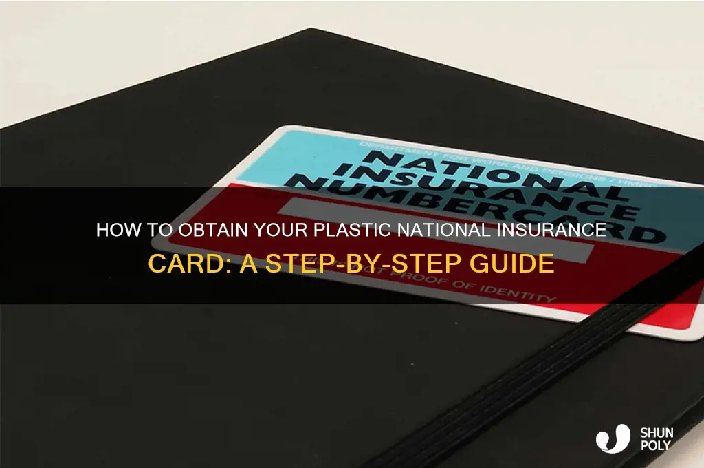 how do i get a plastic national insurance card