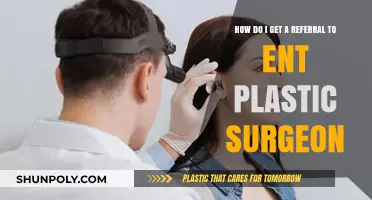 Finding the Right ENT Plastic Surgeon: A Guide to Getting Referrals