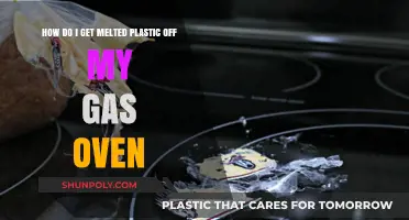 Effective Ways to Remove Melted Plastic from Your Gas Oven