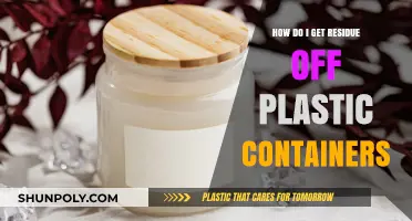 Clean Plastic Containers: Removing Stubborn Residue