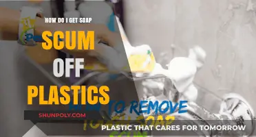 Effective Ways to Remove Soap Scum from Plastic Surfaces Easily