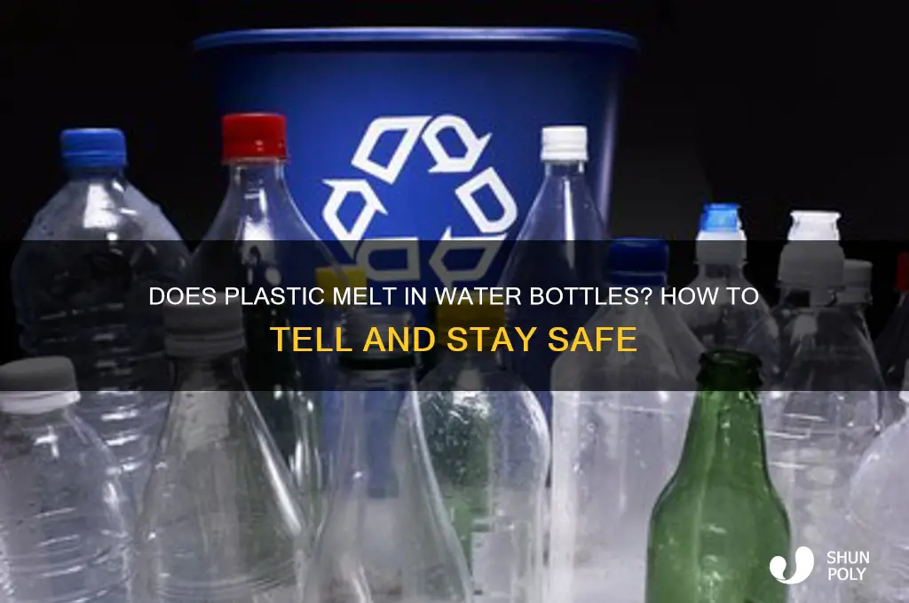how do i know if plastic melt in water bottle