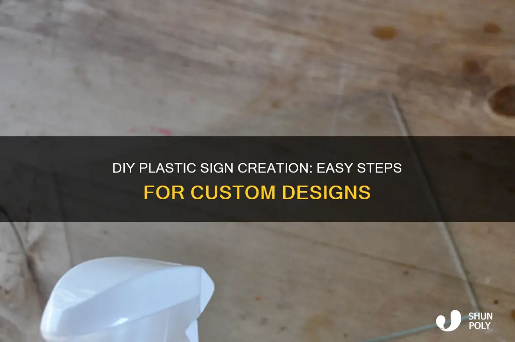 how do i make a plastic sign