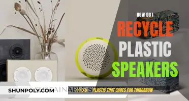 Recycling Plastic Speakers: A Step-by-Step Guide