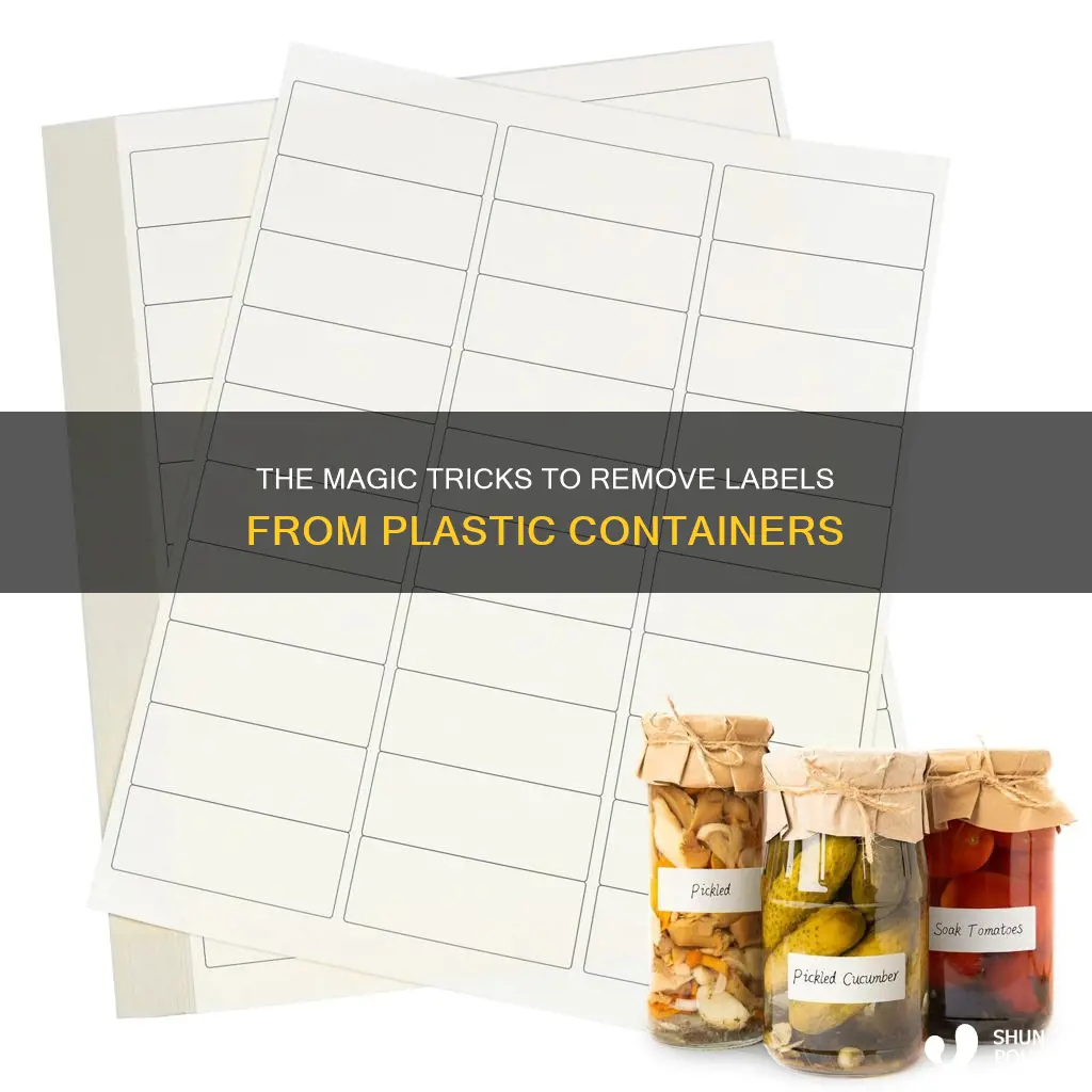 how do i remove labels from plastic containers