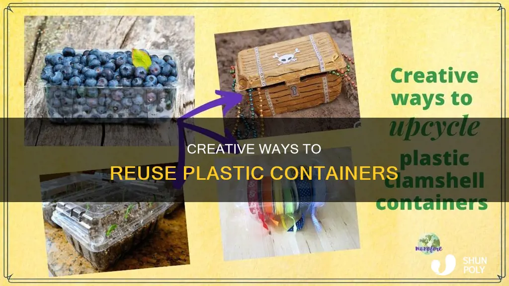 how do i reuse plastic containers
