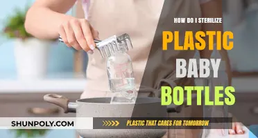 Safe and Simple Steps to Sterilize Plastic Baby Bottles