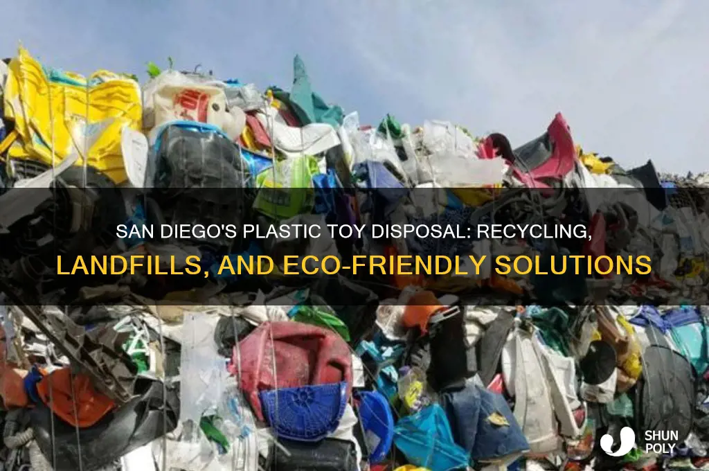 how do plastic toys get disposed of sand diego