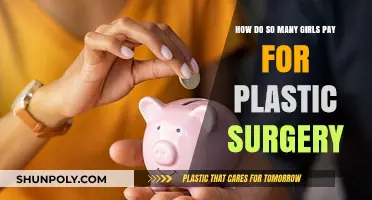 How Girls Afford Plastic Surgery: Uncovering Financial Secrets and Trends
