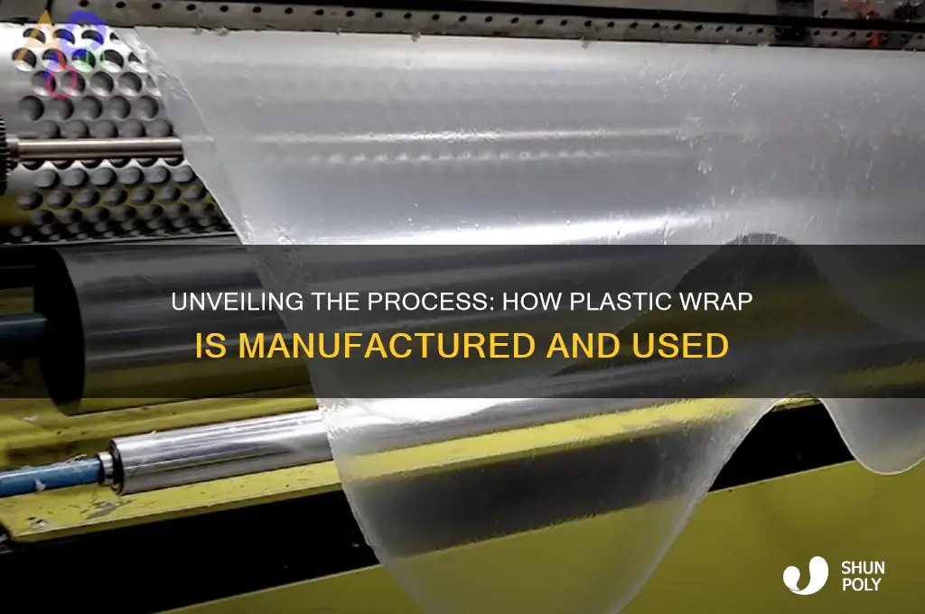 how do they make plastic wrap