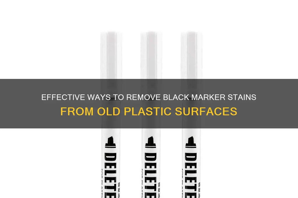 how do u get black marker off old plastic