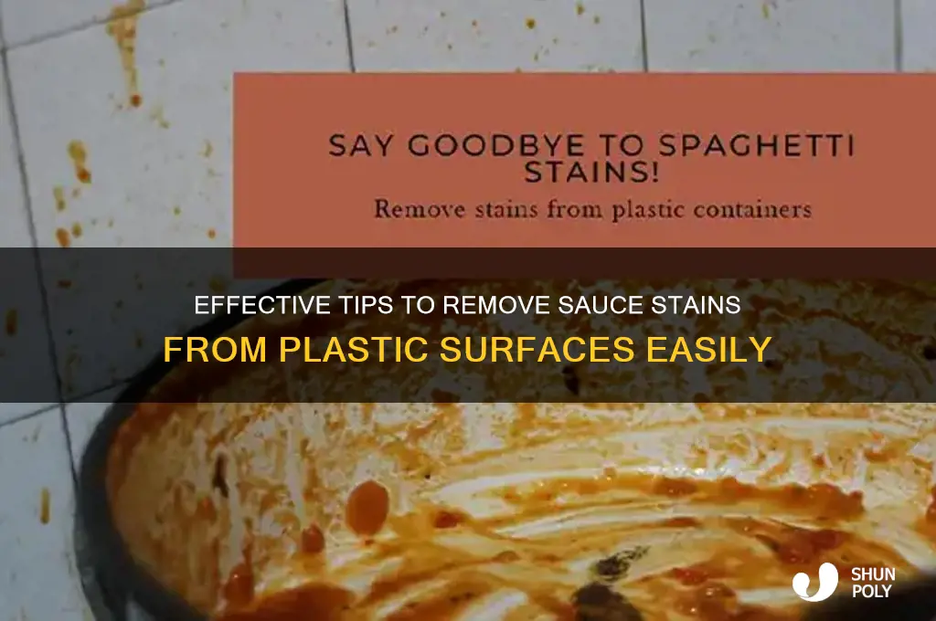 how do u remove ssauce stains from plastic
