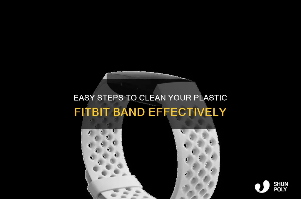 how do you clean a plastic fit bit banb