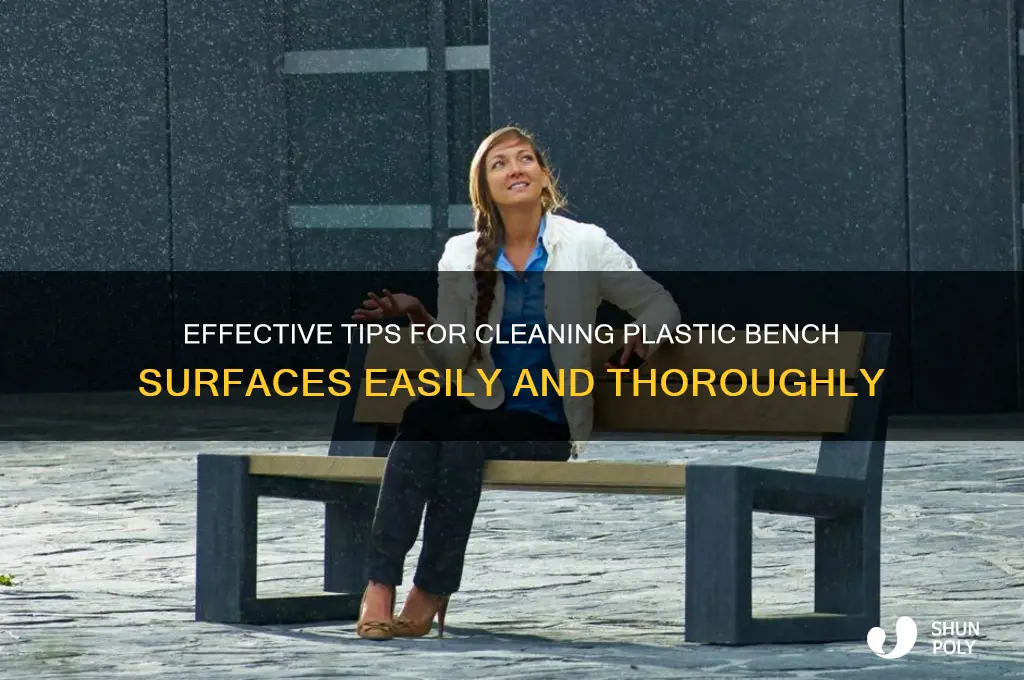 how do you clean plastic on a bench